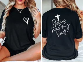 Jesus Has My Back Graphic Tee