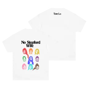 No Stepford Wife White Tee